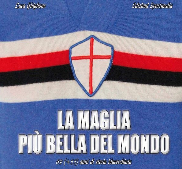 Copertina del libro "La maglia più bella del mondo"