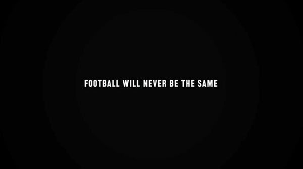 Football Never will be the same