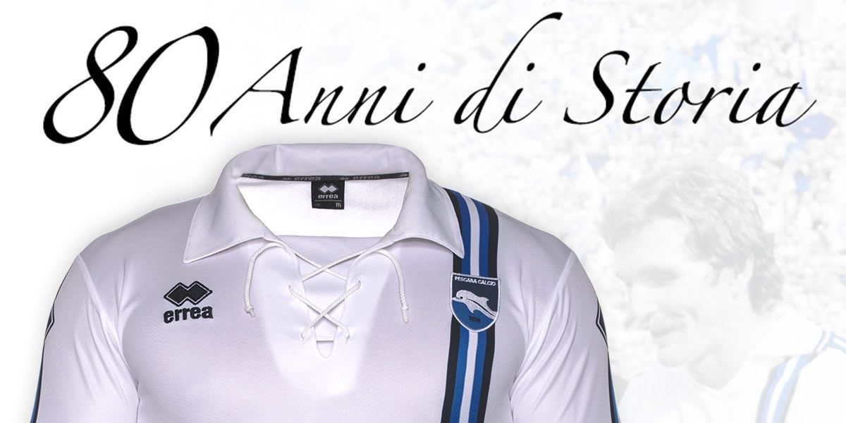 Pescara Calcio maglia 80 anni